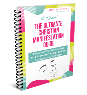 Ultimate Law of Attraction and Christianity Manifestation Guide