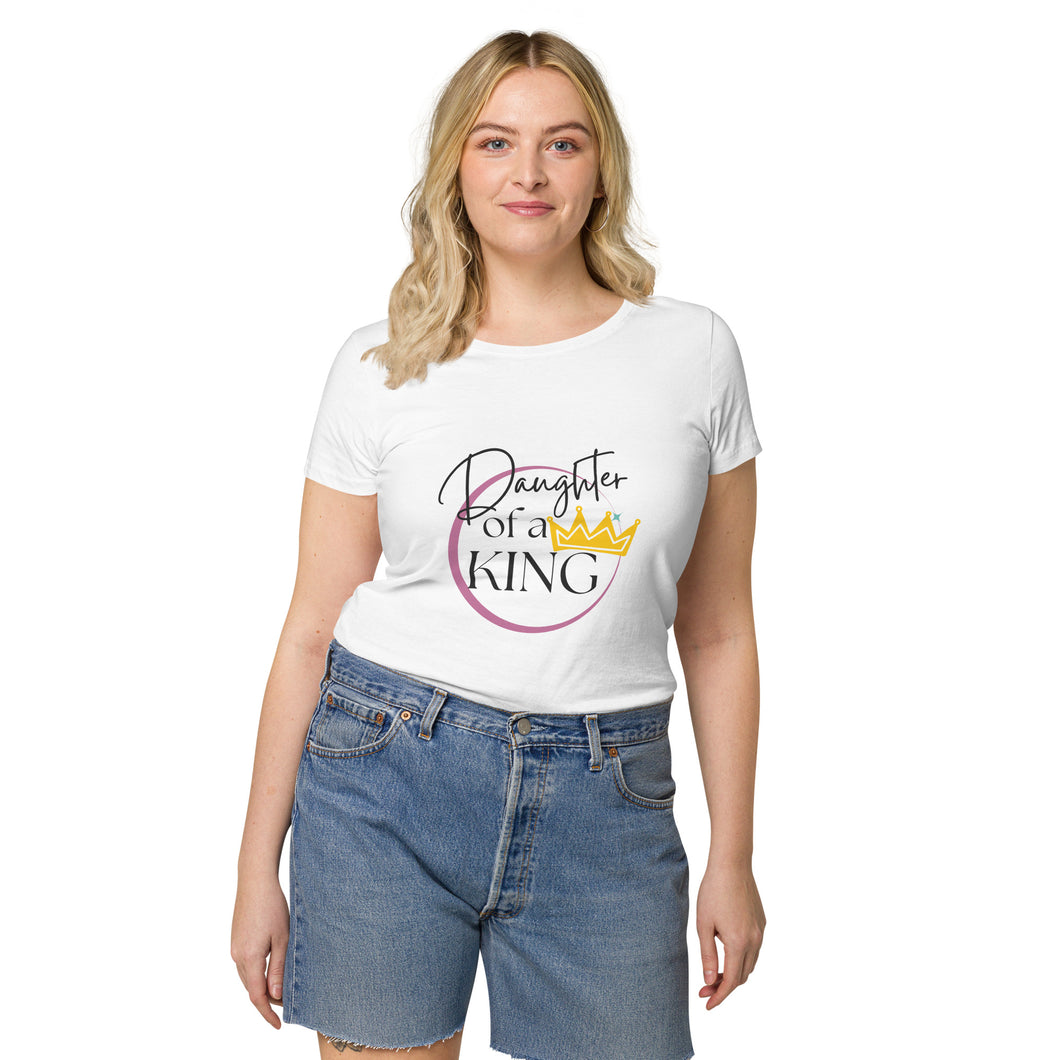Daughter Of A King Women’s basic organic t-shirt